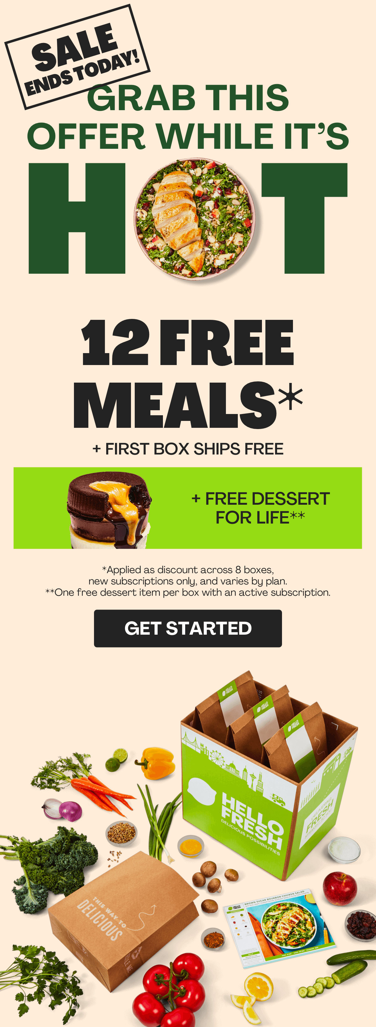 Get 12 FREE MEALS + free dessert for LIFE!