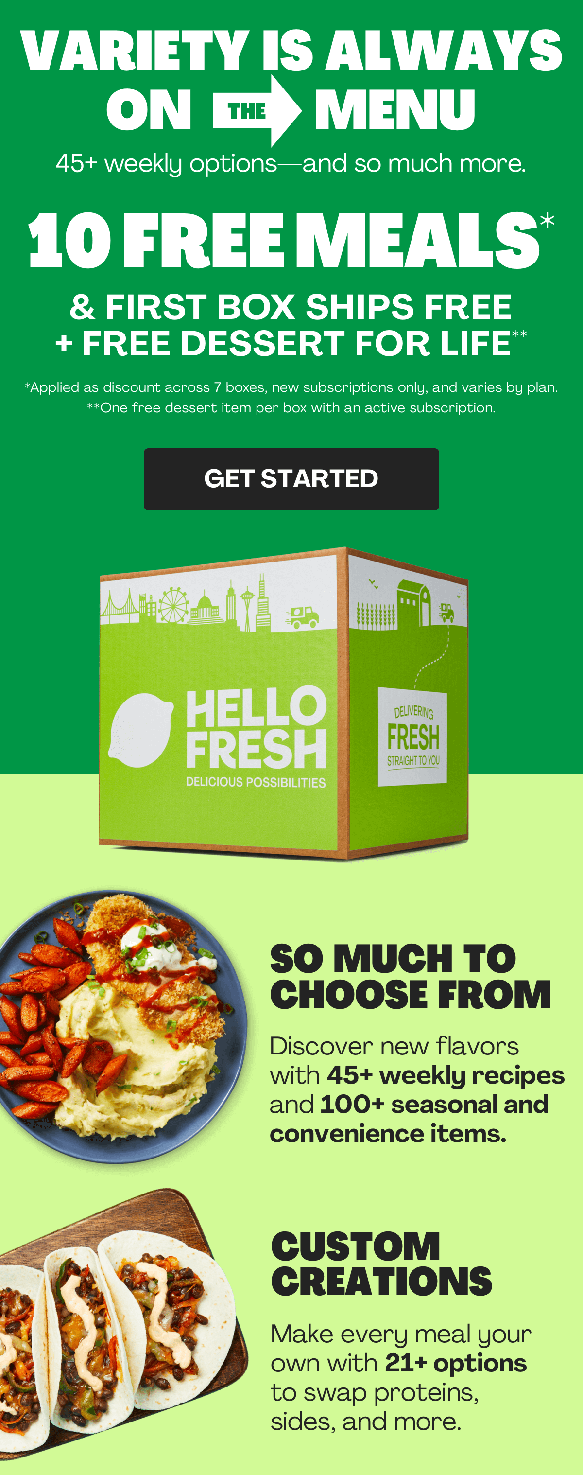 Get 10 FREE MEALS + FIRST BOX SHIPS FREE + FREE DESSERT FOR LIFE