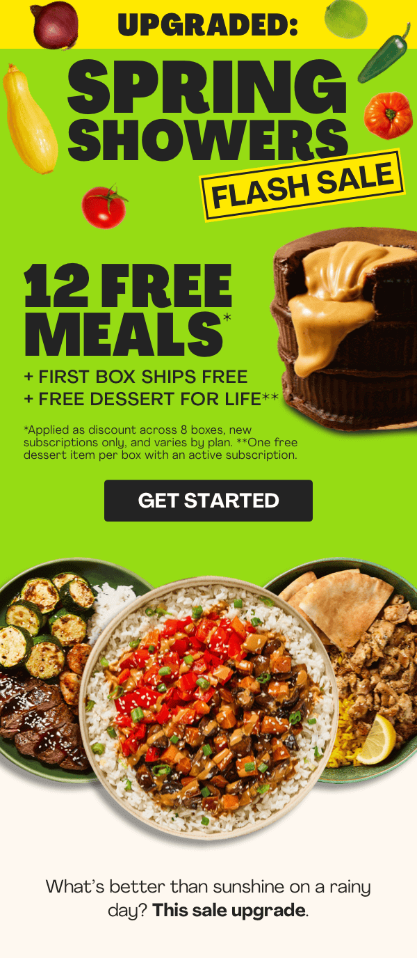 Get 12 FREE MEALS + FRIST BOX SHIPS FREE + FREE DESSERT FOR LIFE