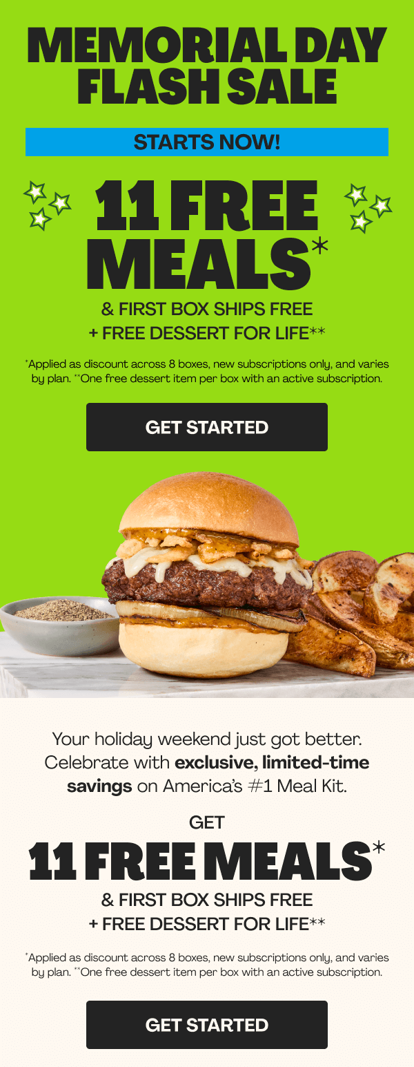 Get 11 FREE MEALS + FIRST BOX SHIPS FREE + FREE DESSERT FOR LIFE