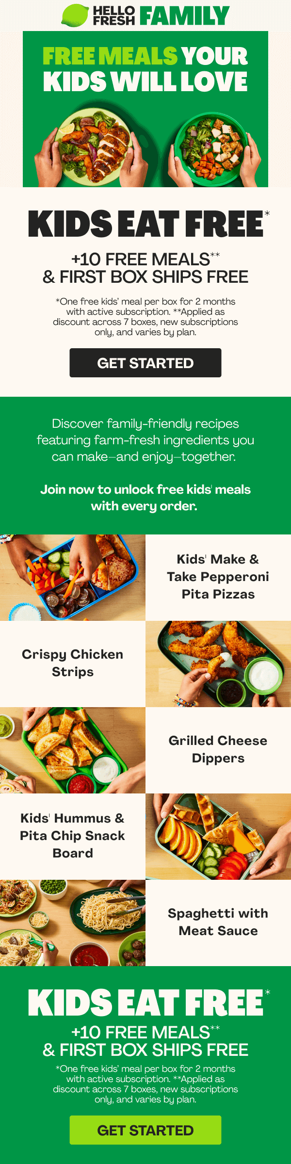 Get 10 FREE MEALS* + FIRST BOX SHIPS FREE + KIDS EAT FREE**