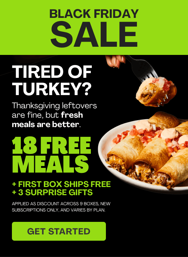 Get 18 FREE MEALS + FIRST BOX SHIPS FREE + 3 SURPRISE GIFTS!