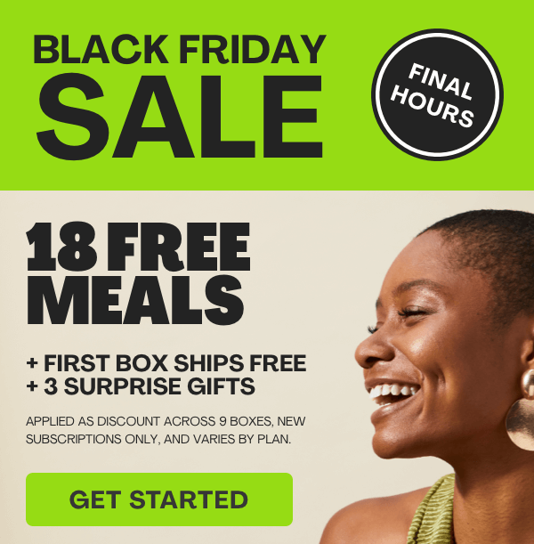 Get 18 FREE MEALS + FIRST BOX SHIPS FREE + 3 SURPRISE GIFTS!