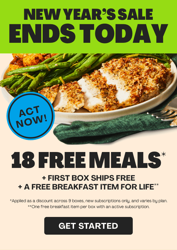 Get 18 FREE MEALS + FIRST BOX SHIPS FREE + FREE BREAKFAST FOR LIFE!