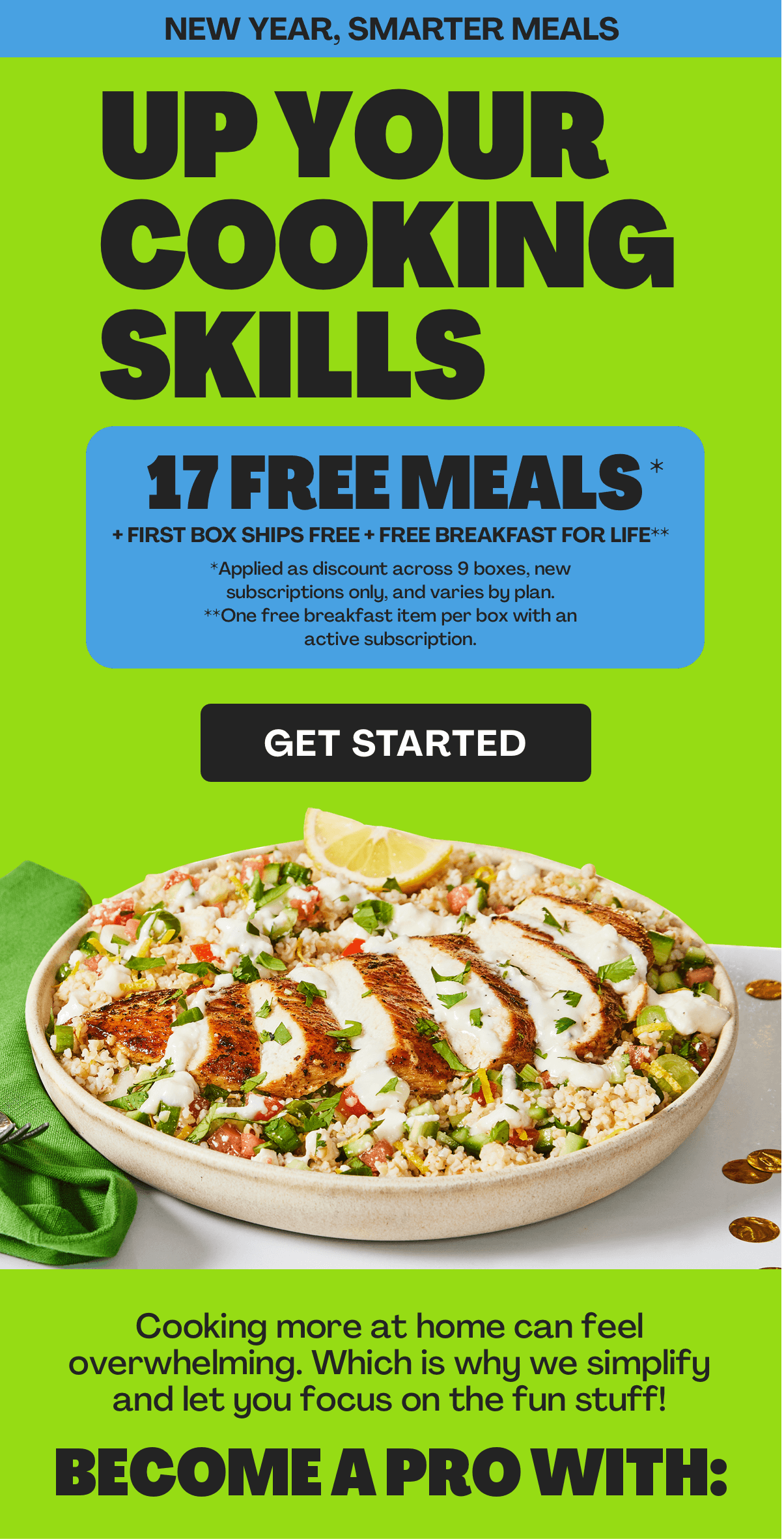 Get 17 FREE MEALS + FIRST BOX SHIPS FREE + FREE BREAKFAST FOR LIFE!