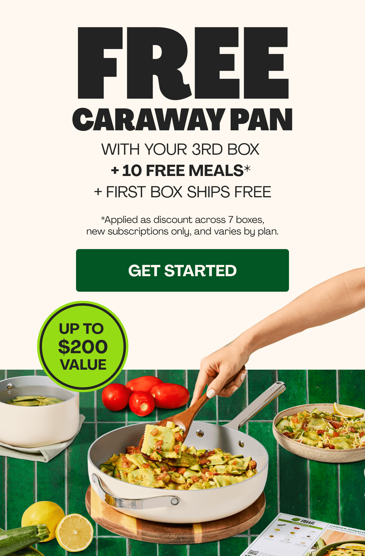 Get 10 FREE MEALS + FIRST BOX SHIPS FREE + FREE CARAWAY PAN!