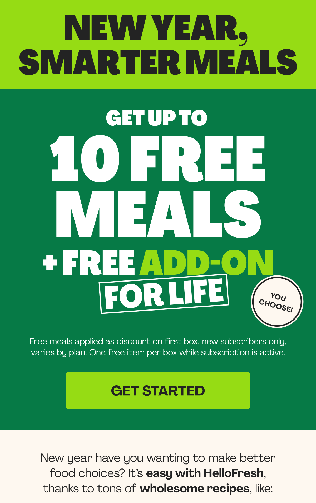 Get up to 10 FREE MEALS & free add-on FOR LIFE!