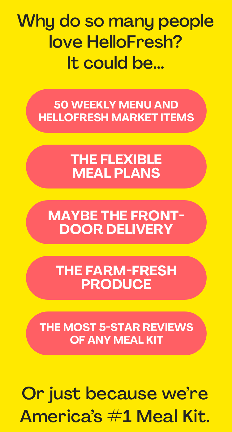 Find out why so many people love HelloFresh